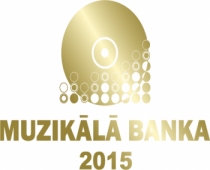 Latvijas Radio 2 Muzikālās Bankas 2015 fināla balsojumu turpina 15 dziesmas